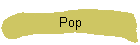 Pop